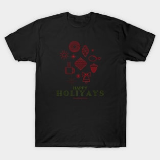 Happy Holiyays T-Shirt